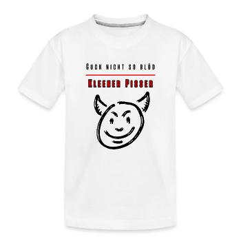 Guck nicht so blöd Kleiner Pisser-Party Fun Shirt - Kinder Premium Bio T-Shirt - Weiß - Vorne