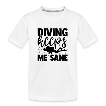 Tauchen Spruch - Diving keeps me sane - Kinder Premium Bio T-Shirt - Weiß - Vorne