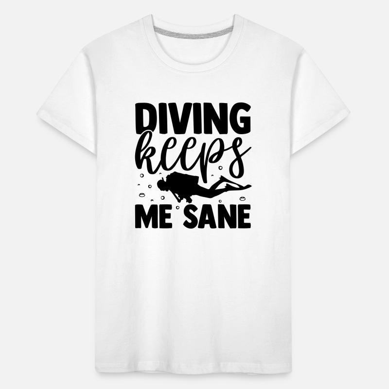 Tauchen Spruch - Diving keeps me sane Kinder Premium Bio T-Shirt