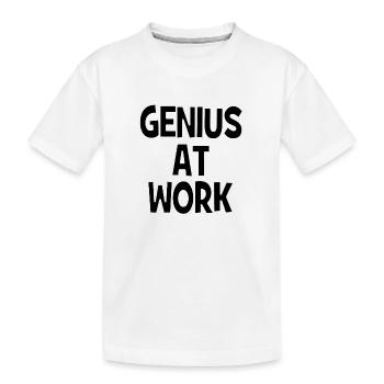 Genius at Work - Genie bei der Arbeit - Kids' Premium Organic T-Shirt - white - Front