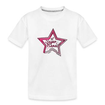 Etoile "Super Nana" - T-shirt bio Premium Enfant - blanc - Devant