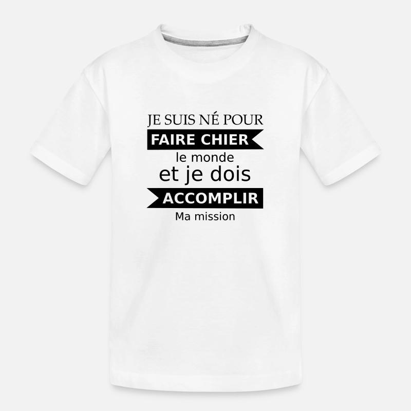 Faire chier - T-shirt bio Premium Enfant - blanc