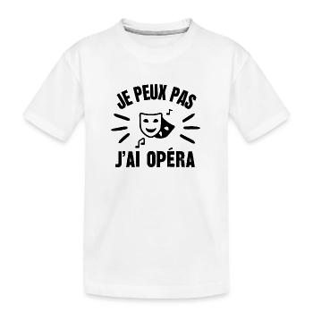 je peux pas j'ai opéra - T-shirt bio Premium Enfant - blanc - Devant
