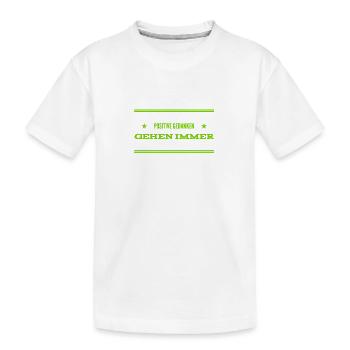 ich liebe positive Gedanken - Kinder Premium Bio T-Shirt - Weiß - Vorne
