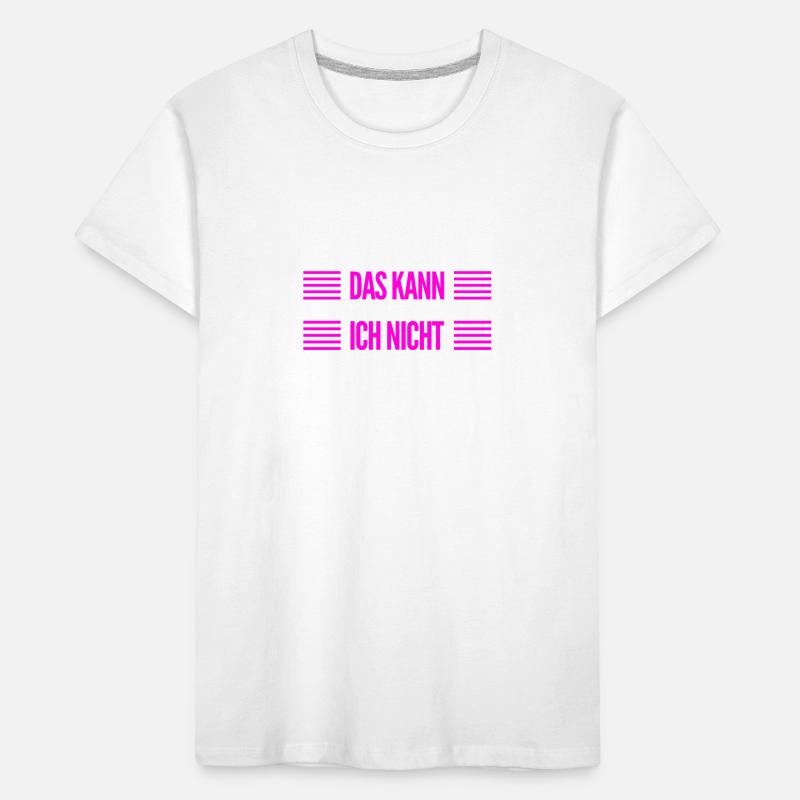 so sieht ein Nichtskönner aus Kinder Premium Bio T-Shirt
