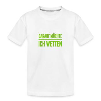 wetten wir? - Kinder Premium Bio T-Shirt - Weiß - Vorne