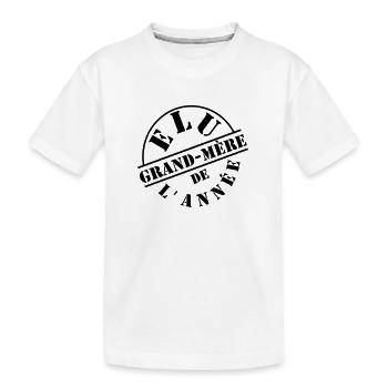 Élu grand mère - T-shirt bio Premium Enfant - blanc - Devant
