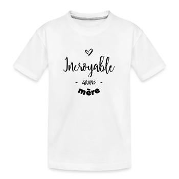 Incroyable grand-mère - T-shirt bio Premium Enfant - blanc - Devant
