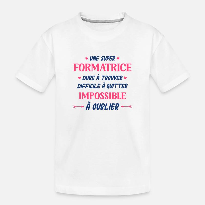 Une super formatrice - T-shirt bio Premium Enfant - blanc