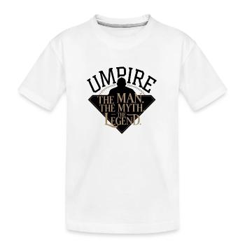 Umpire The Man Myth Legend - Kinder Premium Bio T-Shirt - Weiß - Vorne