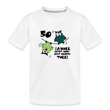 Geburtstag 50 jawoll lustige Eulen - Kinder Premium Bio T-Shirt - Weiß - Vorne