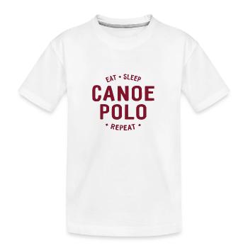 Eat Sleep Canoe Polo Repeat - Canoe Polo - Kayak - Kids' Premium Organic T-Shirt - white - Front