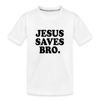 Jesus saves bro - T-shirt bio Premium Enfant - blanc - Devant