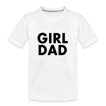 Girl dad - T-shirt bio Premium Enfant - blanc - Devant