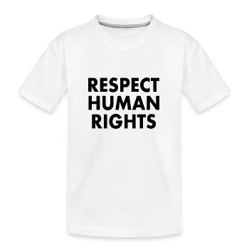 Respect human rights - T-shirt bio Premium Enfant - blanc - Devant