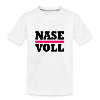 Nase voll - Kinder Premium Bio T-Shirt - Weiß - Vorne
