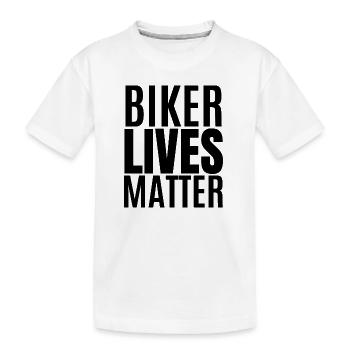 biker lives matter - Kids' Premium Organic T-Shirt - white - Front