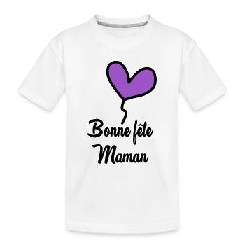 BONNE FÊTE MAMAN. MAMAN. FÊTE DES MÈRES - T-shirt bio Premium Enfant - blanc - Devant