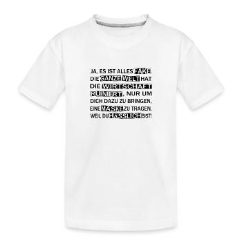 Lustige Corona Sprüche Verschwörung - Kinder Premium Bio T-Shirt - Weiß - Vorne