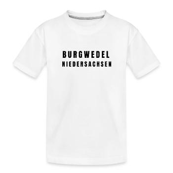 Burgwedel⁠ Niedersachsen - Kinder Premium Bio T-Shirt - Weiß - Vorne