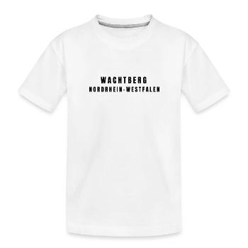 Wachtberg⁠ Nordrhein-Westfalen - Kinder Premium Bio T-Shirt - Weiß - Vorne