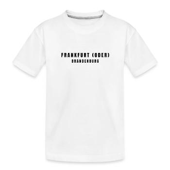 Francfort-sur-l’Oder Brandebourg - T-shirt bio Premium Enfant - blanc - Devant