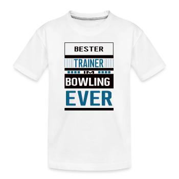 Bowling Trainer Bester Bowlingtrainer Coach - Kinder Premium Bio T-Shirt - Weiß - Vorne