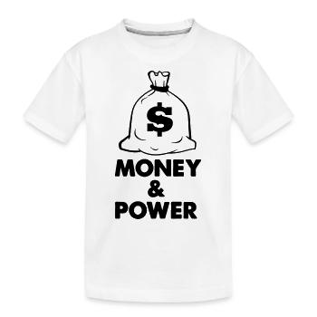 Argent et pouvoir1 - T-shirt bio Premium Enfant - blanc - Devant