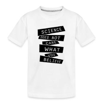 La science se moque de ce que vous croyez Logo des faits - T-shirt bio Premium Enfant - blanc - Devant