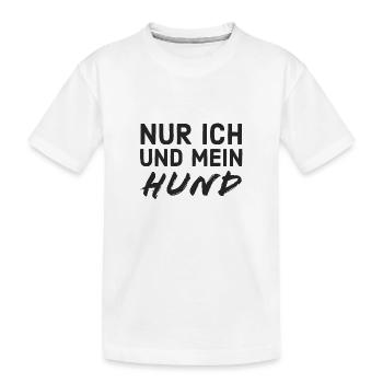 Nur ich und mein Hund - Kinder Premium Bio T-Shirt - Weiß - Vorne