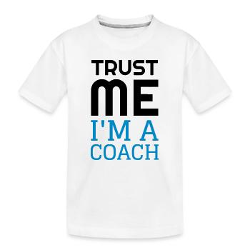 Coach / Coaching / Trainer / Sport - Kinder Premium Bio T-Shirt - Weiß - Vorne