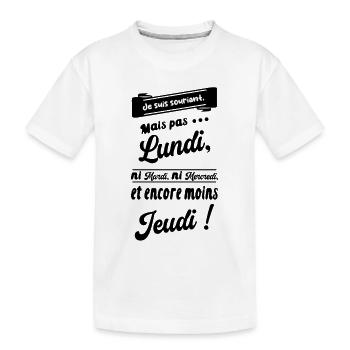 Je suis souriant, mais pas trop non plus. - T-shirt bio Premium Enfant - blanc - Devant