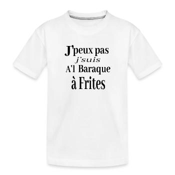 j peux pas jsuis AL baraque a frites chti humour - T-shirt bio Premium Enfant - blanc - Devant