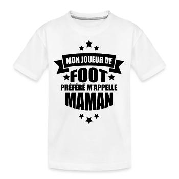 mon joueur de foot préféré m'appelle maman - T-shirt bio Premium Enfant - blanc - Devant