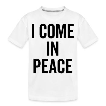 Ich komme in Frieden - Kinder Premium Bio T-Shirt - Weiß - Vorne