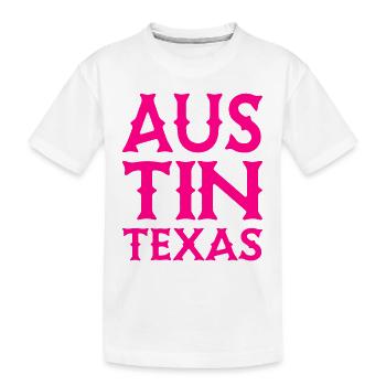 Austin - Texas - United States of America - USA - Kids' Premium Organic T-Shirt - white - Front