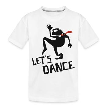 Let's dance - T-shirt bio Premium Enfant - blanc - Devant