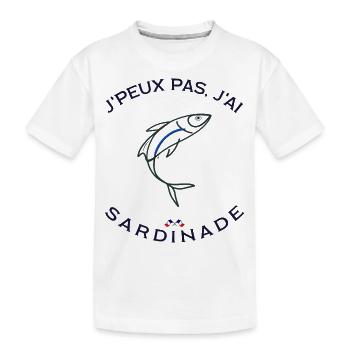 SARDINADE de marseille "j peuxpas, j'ai SARDINADE - T-shirt bio Premium Enfant - blanc - Devant