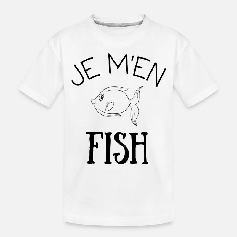 Je m'en fish, idée cadeau - T-shirt bio Premium Enfant - blanc