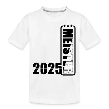 Meister 2025 - Kinder Premium Bio T-Shirt - Weiß - Vorne