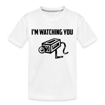 I am watching you - Kinder Premium Bio T-Shirt - Weiß - Vorne