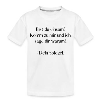 Spiegel an der Wand - Kinder Premium Bio T-Shirt - Weiß - Vorne