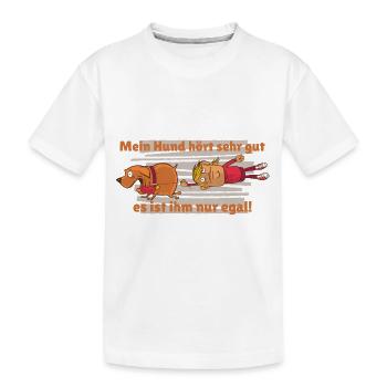 Hundeerziehung Hund lustiger Spruch mein Hund hört - Kinder Premium Bio T-Shirt - Weiß - Vorne
