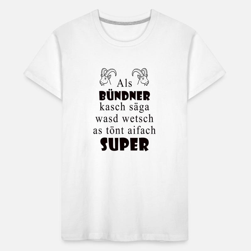 Dialecte des Grisons Super expression T-shirt bio Premium Enfant