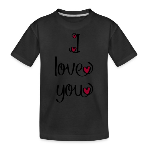 I love you - Kinder Premium Bio T-Shirt