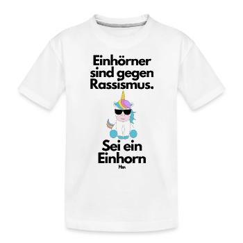 Einhörner sind gegen Rassismus - Kinder Premium Bio T-Shirt - Weiß - Vorne