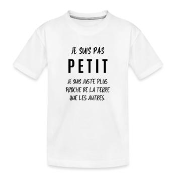 Je suis pas petit - T-shirt bio Premium Enfant - blanc - Devant