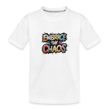 Embrace The Chaos - Kids' Premium Organic T-Shirt - white - Front