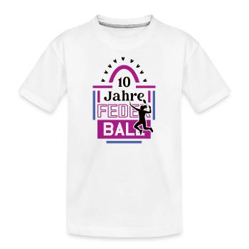 10 Jahre Federball Jubiläum Federballspielerin - Kinder Premium Bio T-Shirt - Weiß - Vorne