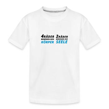 Motorradfahrer Spruch "2 Räder bewegen die Seele" - Kinder Premium Bio T-Shirt - Weiß - Vorne